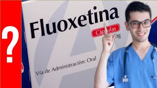 FLUOXETINA Para que Sirve la Fluoxetina y Como se toma  Todo Y MAS 💊 [upl. by Sandye476]