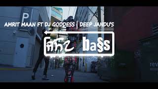 Guerrilla WarBASS BOoSTED  Amrit Maan Ft DJ Goddess  Deep Jandu  Sukh Sanghera  Speed Records [upl. by Nosnar819]