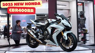 2025 NEW HONDA CBR400RR UNVEILED [upl. by Rutra]