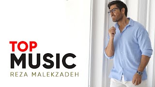 Recommended Songs Of Reza Malekzadeh  آهنگ های پیشنهادی رضا ملک زاده [upl. by Euh]