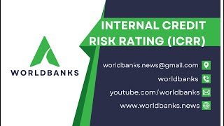 Internal Credit Risk Rating System ICRRs Bankers Exam [upl. by Drallim]