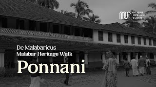 Ponnani Heritage Walk  Malabar Literature Festival [upl. by Bertram]