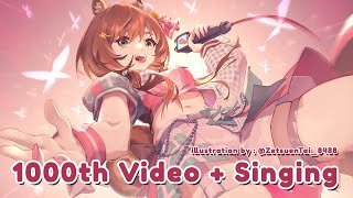 【1000th Video Special】Singing and Chatting 【Ayunda Risu】 [upl. by Laughry143]