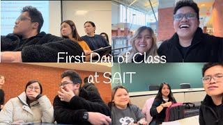 First Day of Class  SAIT  Winter 2024  Tips  Daming Ganap  Filipino International Student [upl. by Metts492]