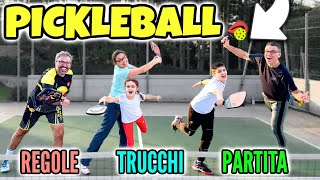 GIOCHIAMO A PICKLEBALL Come Si Gioca al Nuovo Sport per Tutti [upl. by Eednas478]