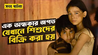 এক অন্ধকার জগতের নির্মম সত্য ঘটনা  Sound of Freedom  Movie Explained in Bangla  StoryBuzz [upl. by Mcgraw]