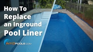 How To Replace An Inground Pool Liner [upl. by Eca]