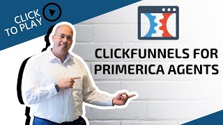 ClickFunnels for Primerica Life Insurance Agents [upl. by Eniluqcaj]