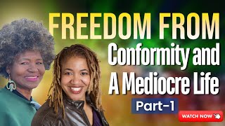 S2 E7 Freedom From Conformity and Mediocre Life Part 1  Myra Solomon  Dr Balin A Durr [upl. by Falk]