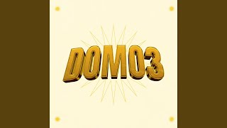 Domo3 [upl. by Bender102]