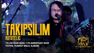 Autotelic  Takipsilim Live at Festival Mall  YRXI [upl. by Metzgar534]