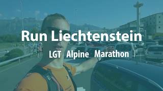 The LGT Alpine Marathon Liechtenstein [upl. by Esau156]