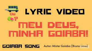 Música da Goiaba Original Lyric Video by Mister Goiaba [upl. by Eicam]