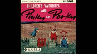 Pinky amp Perky  Childrens Favourites EP  2 Run Rabbit Run  1961 [upl. by Cher]