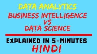 Business Intelligence Vs Data Science Data Analytics HINDI [upl. by Elodie901]