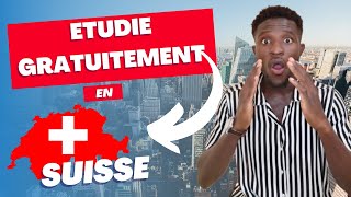 Étudier GRATUITEMENT en SUISSE  Bourse detude en 2023 visas [upl. by Aldin]