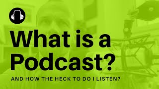 What is a Podcast A Simple Explanation of Podcasting [upl. by Whang261]