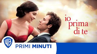 I Primi Minuti  Io Prima di Te [upl. by Noell]