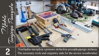 Cz 1 Niezbędne narzędzia i pomoce stolarskie początkującego stolarza [upl. by Esilenna]