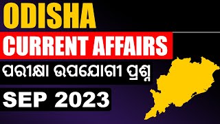 Odisha Current Affairs MCQs  September 2023  Bibhuti Sir [upl. by Sucirdor]