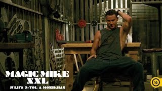 Magic Mike XXL  Szinkronos előzetes 1 16 [upl. by Assi]