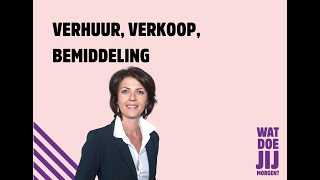 Webinar WDJM Corporatie van de toekomst – Vakgebied Verhuur verkoop en bemiddeling [upl. by Elyak]