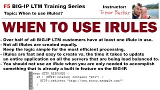 When to use iRules  Video 13  Free F5 LTM load balancer training videos [upl. by Adehsar]