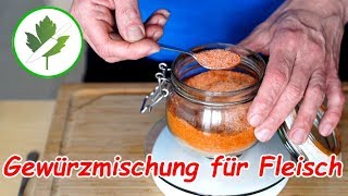 Universal Gewürzmischung für Fleisch selber machen Grundgewürz [upl. by Hallee]