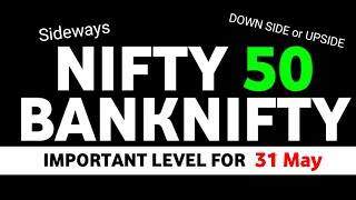 What will Happen Tomorrow  Important Level for 31 May  NIFTY  BANKNIFTY  Ep35 [upl. by Bill]