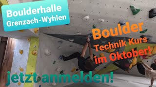 Boulder Center Grenzach bouldering  Technik Kurs 2024 climbingcoach  Technik tipps [upl. by Urdna]