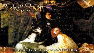 Theatres des Vampires  Bloody Lunatic Asylum Full Album [upl. by Arimahs]