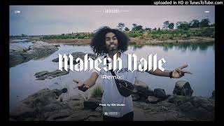 Mahesh Dalle Remix  Prod by SIK Music  2023 [upl. by Geller703]