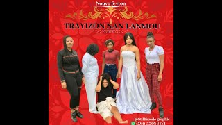 TRAYIZON NAN LANMOU EPIZOD 1 [upl. by Pega]