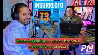 🔷 INR T3  EP32  Diputado Martín Álvarez Nueva Legislatura los retos y rutas hacia el 2027 [upl. by Fennelly844]