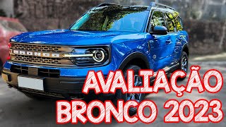 Avaliação Ford Bronco 2023  GANHOU MAIS CAVALOS E TEM UM ÚNICO DEFEITO  é off road de verdade 4x4 [upl. by Nason454]