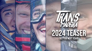 Trans Madeira 2024 Teaser [upl. by Vasilis]