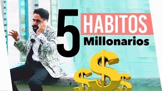 5 Hábitos que te harán millonario [upl. by Yellas]