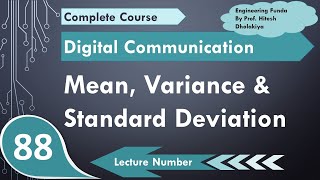 Mean Variance amp Standard Deviation in Random Variable in Digital Communication by Engineering Funda [upl. by Lesab549]