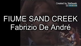 Fabrizio De André  Fiume Sand Creek Karaoke Originale  cori [upl. by Cy]