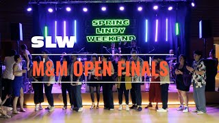 SLW24 OPEN MampM FINALS [upl. by Eigla]