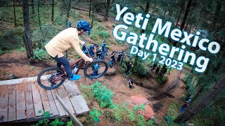 Yeti Gathering Mexico  Day 1 2023 [upl. by Yesac]