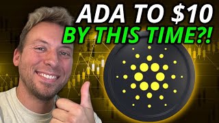 CARDANO  ADA TO REACH 10 BY THIS TIME WOW [upl. by Noma]