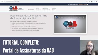 Tutorial plataforma de assinatura digital OAB [upl. by Sarson]