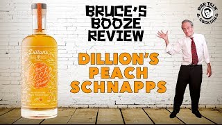 DILLONS PEACH SCHNAPPS  Bruces Booze Review [upl. by Goines976]