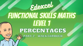 Edexcel Functional Skills Maths Level 1 Percentages Notes Walkthrough Part 2 [upl. by Richard]