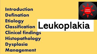 Leukoplakia  oral pathology  explaindentistry [upl. by Ahsirek]