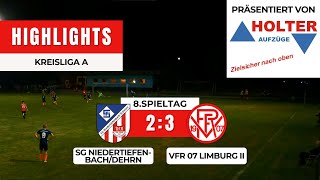 KLA SG NiedertiefenbachDehrn  VfR 07 Limburg II 23  HIGHLIGHTS  8Spieltag [upl. by Elene831]