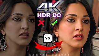 How to edit 4k Video in VN App 😲😲HDR CC Editing Tutorial Video [upl. by Averat]