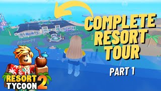 Ep 1 Tropical Resort Tycoon 2 Complete Resort Tour  ROBLOX  AlyXV [upl. by Westmoreland]