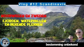 Scandinavië 12 Wij Staan In Geiranger En Rijden Weer Richting Zweden Via Een Prachtige Route [upl. by Pippo]